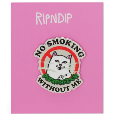RIP N DIP No Smoking Pin