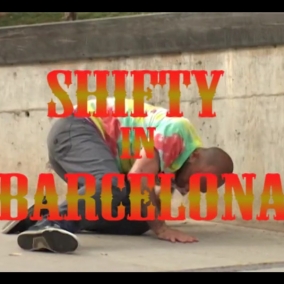 Shifty Webisode 12 - Shifty in Barcelona